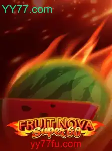 Descubra o Mundo Empolgante de FruitNovaSuper60 no YY77.com